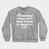 Graduation Gifts For Him Her High School College Crewneck Sweatshirt Official Graduation Merch