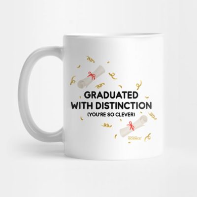 Graduation Graduated With Distinction Youre So Cle Mug Official Graduation Merch