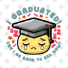 Graduated Can I Go Back To Bed Now Funny Graduatio Mug Official Graduation Merch