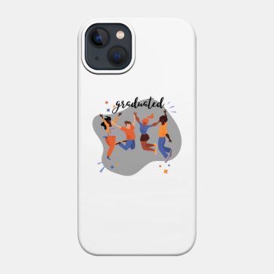 Graduated Phone Case Official Graduation Merch