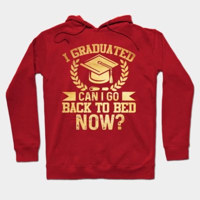 I Graduated Can I Go Back To Bed Now Vintage Gradu Hoodie Official Graduation Merch