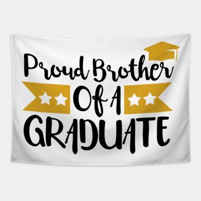 Proud Brother Of A Graduate Tapestry Official Graduation Merch