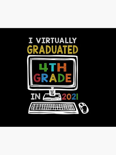 I Virtually Graduated 4Th Grade Class 2021 Graduation Tapestry Official Graduation Merch