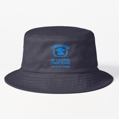 I Graduated With Plans Bucket Hat Official Graduation Merch