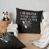 Funny Pajamagrad I Graduated Can I Go Back To Bed Now Throw Pillow Official Graduation Merch