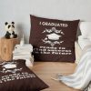 I Graduated Ready To Find Success In The Future Throw Pillow Official Graduation Merch