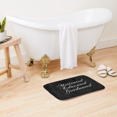 Motivated Educated Graduated - Graduation - Congratulations Bath Mat Official Graduation Merch