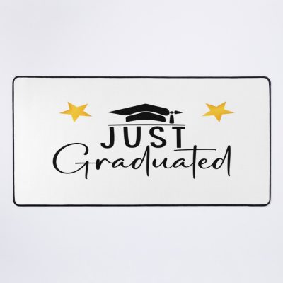 I Just Graduated, Officially Graduated Mouse Pad Official Graduation Merch