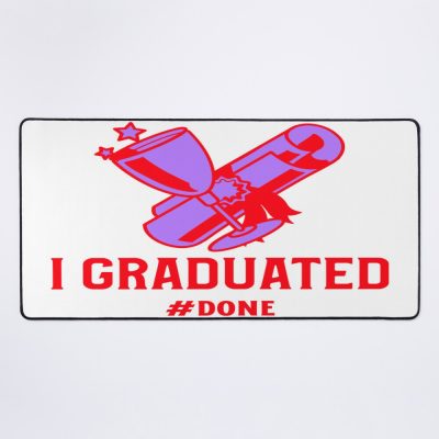 I Graduated Mouse Pad Official Graduation Merch