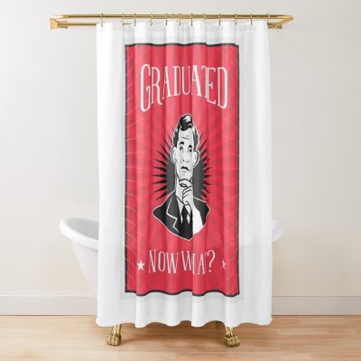 Graduated Man Now What Shower Curtain Official Graduation Merch